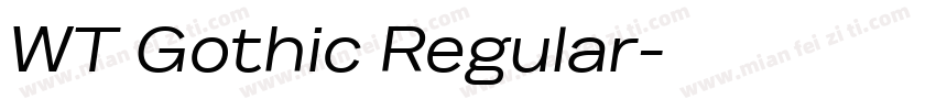 WT Gothic Regular字体转换